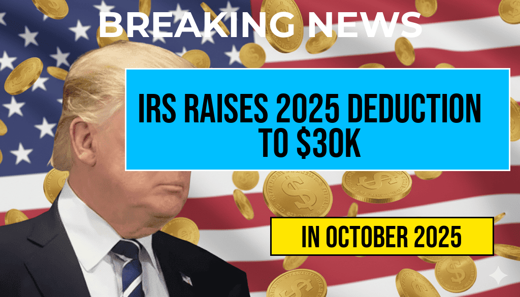 IRS Increases 2025 Standard Deduction by $800 for Couples, Totaling $30,000