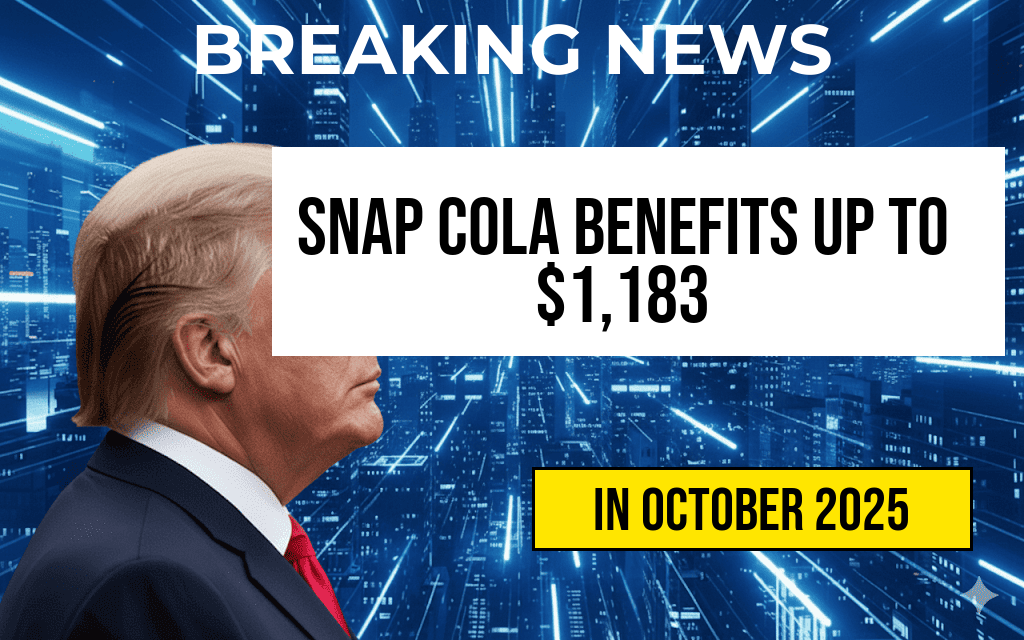 SNAP Cola Increase: Maximum Benefits Reach $1,183 for Five-Person Families—See Your Updated Payment Amounts