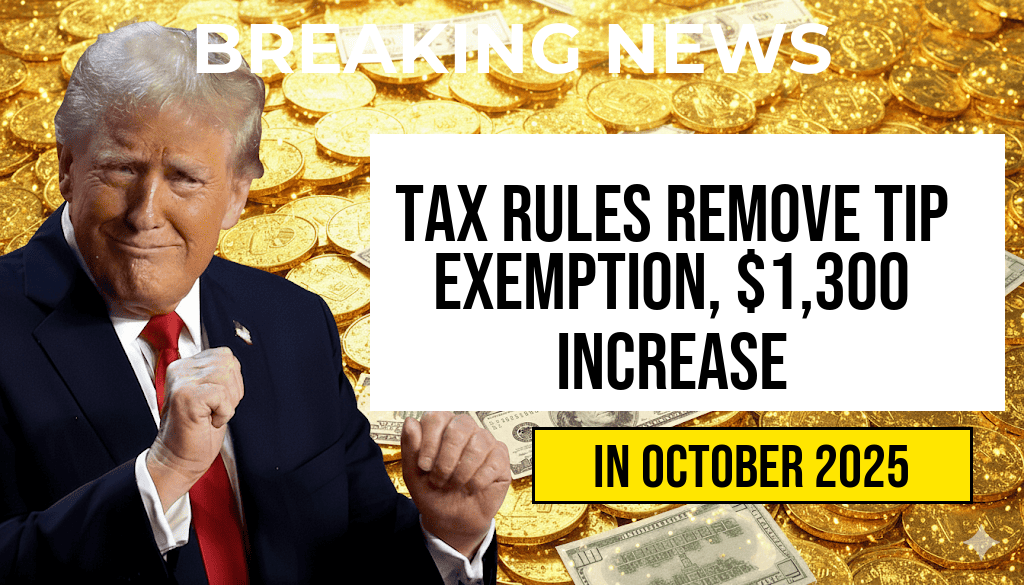 Tax Season Update: Proposed Rules Remove ‘No Tax on Tips’ Exemption—Estimate Your Potential $1,300 Increase